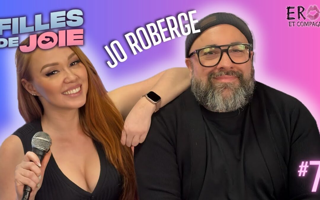 S3xe et Humour: Pourquoi Ça Dérange Encore? Avec Jo Roberge